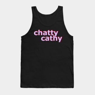 Chatty Cathy No 3 Tank Top